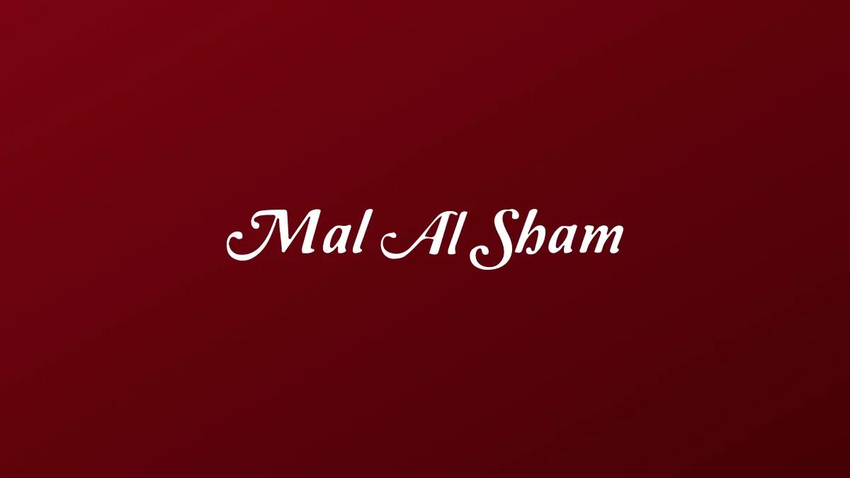 Mal Al Sham Anaheim